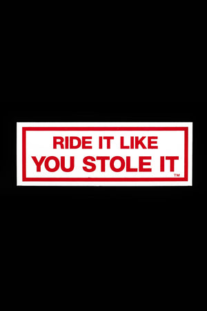 Ride it Sticker
