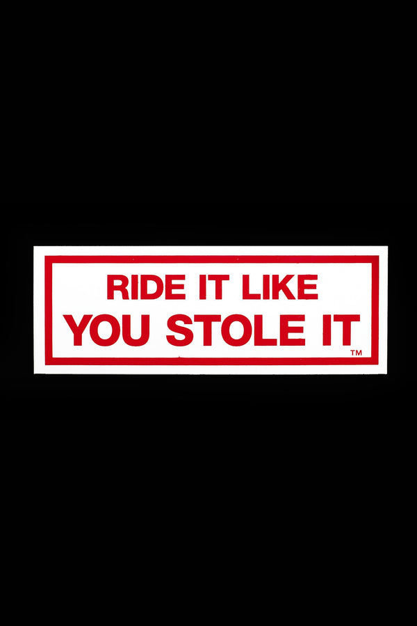 Ride it Sticker