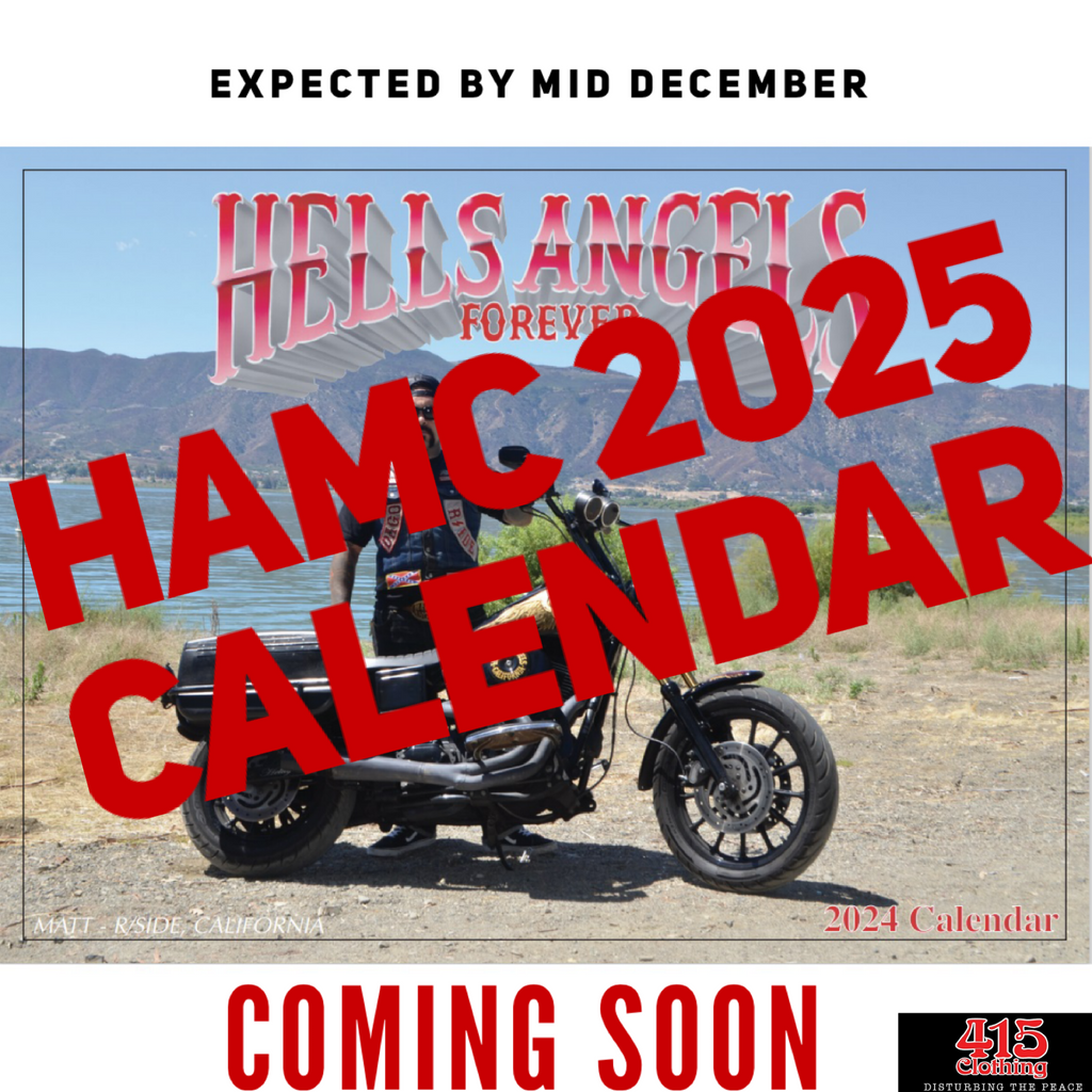 Hells Angels Calendar 2025 - 415 Clothing, Inc.