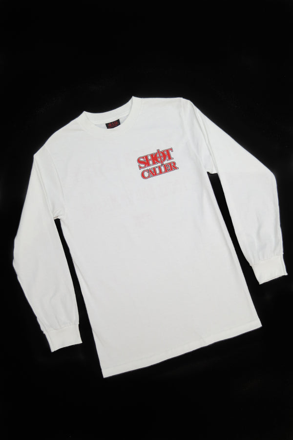 Shot Caller Long Sleeve