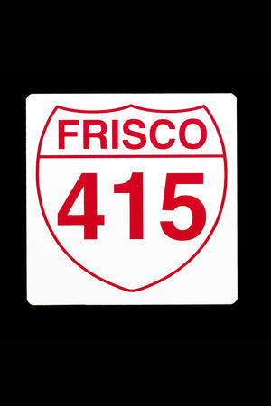 Frisco 415 Hwy. Sticker