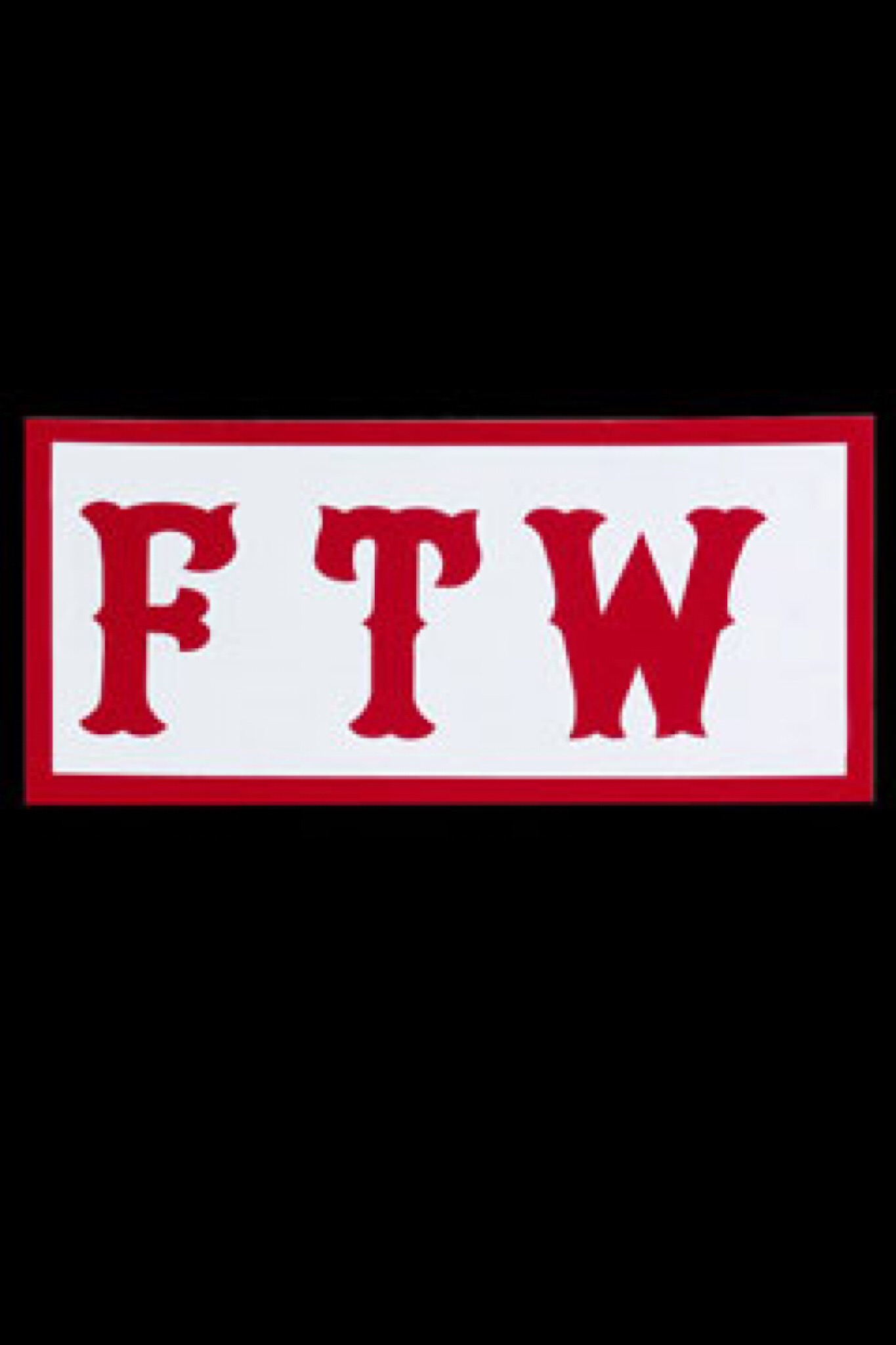 FTW Sticker
